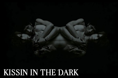 Kissin' in the Dark